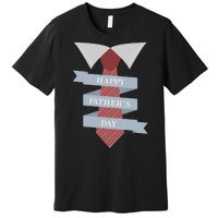 Happy Father's Day Tie Premium T-Shirt