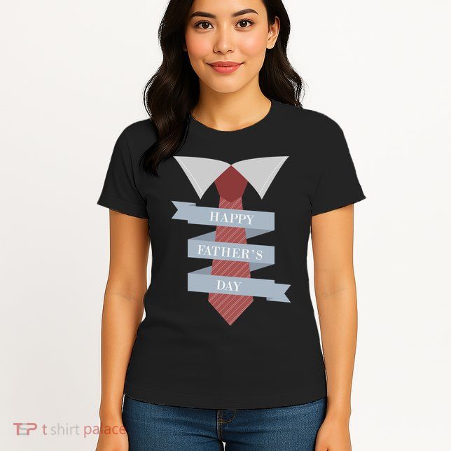 Happy Father's Day Tie Womens T-Shirt