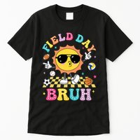 Happy Field Day 2025 Bruh Let The Games Begin Field Trip Tall T-Shirt