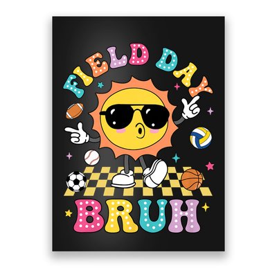 Happy Field Day 2025 Bruh Let The Games Begin Field Trip Poster