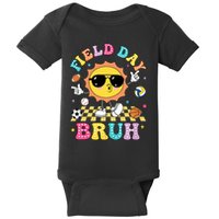 Happy Field Day 2025 Bruh Let The Games Begin Field Trip Baby Bodysuit