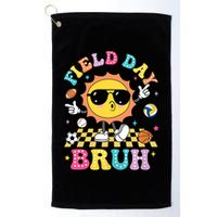Happy Field Day 2025 Bruh Let The Games Begin Field Trip Golf Towel