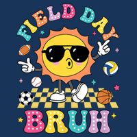 Happy Field Day 2025 Bruh Let The Games Begin Field Trip Infant Baby Jersey Bodysuit