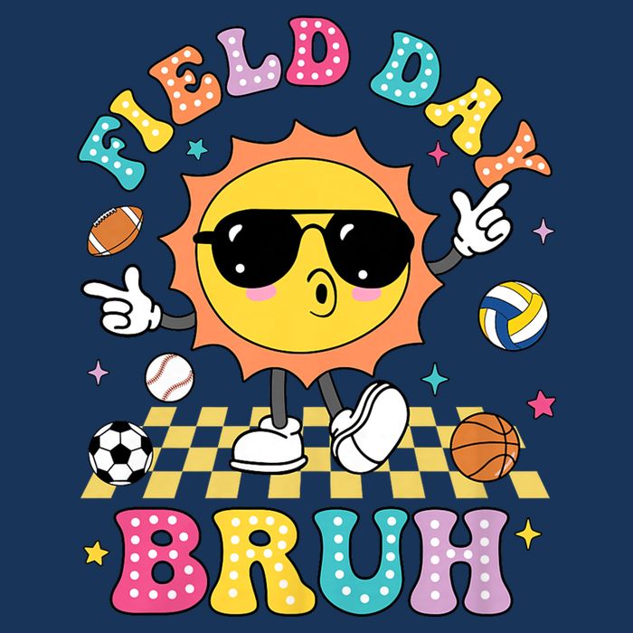 Happy Field Day 2025 Bruh Let The Games Begin Field Trip Infant Baby Jersey Bodysuit