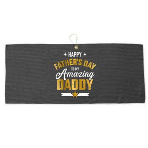 Happy Father's Day For My Amazing Daddy From Son Or Daughter Gift Large Microfiber Waffle Golf Towel