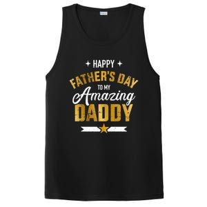 Happy Father's Day For My Amazing Daddy From Son Or Daughter Gift PosiCharge Competitor Tank