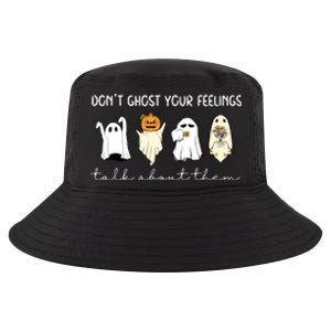 Halloween Funny Dont Ghost Your Feelings Talk About Them Gift Cool Comfort Performance Bucket Hat