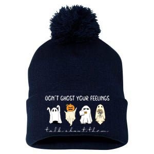 Halloween Funny Dont Ghost Your Feelings Talk About Them Gift Pom Pom 12in Knit Beanie