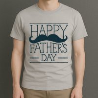 Happy Father's Day Mustache Gift T-Shirt
