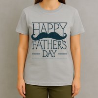 Happy Father's Day Mustache Gift T-Shirt