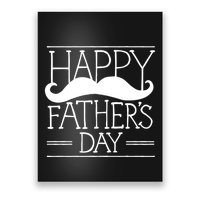 Happy Father's Day Mustache Gift Poster