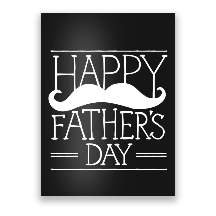 Happy Father's Day Mustache Gift Poster