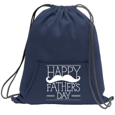 Happy Father's Day Mustache Gift Sweatshirt Cinch Pack Bag