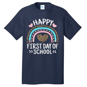 Happy First Day Of School Outfit Rainbow Teacher Student Tall T-Shirt