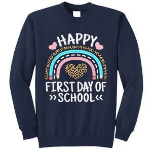 Happy First Day Of School Outfit Rainbow Teacher Student Tall Sweatshirt