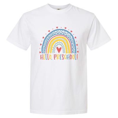 Happy First Day Of School Hello Preschool Teacher Rainbow Great Gift Garment-Dyed Heavyweight T-Shirt