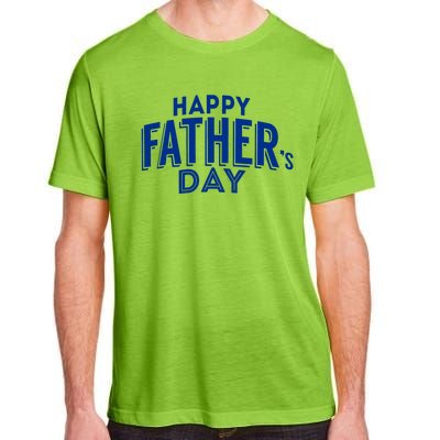 Happy Father's Day Gift For Dad Adult ChromaSoft Performance T-Shirt