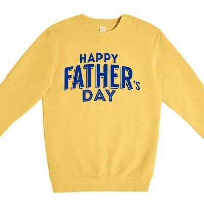 Happy Father's Day Gift For Dad Premium Crewneck Sweatshirt