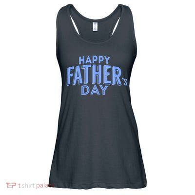 Happy Father's Day Gift For Dad Ladies Essential Flowy Tank