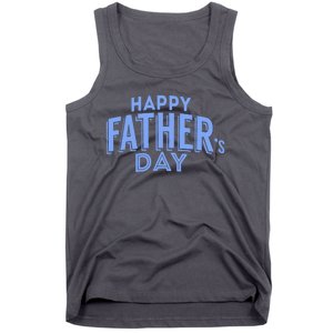 Happy Father's Day Gift For Dad Tank Top