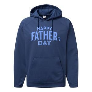 Happy Father's Day Gift For Dad Performance Fleece Hoodie