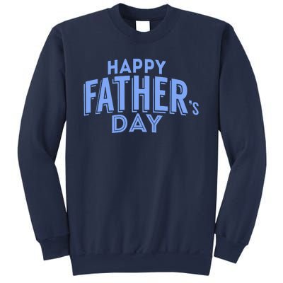 Happy Father's Day Gift For Dad Sweatshirt