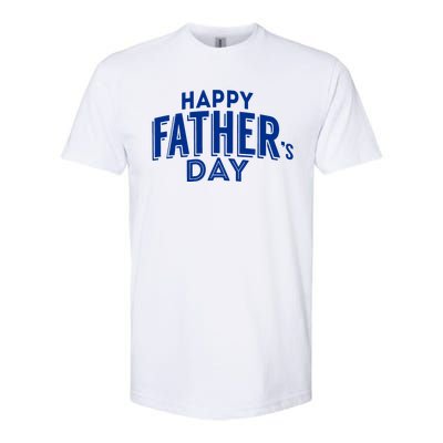 Happy Father's Day Gift For Dad Softstyle® CVC T-Shirt