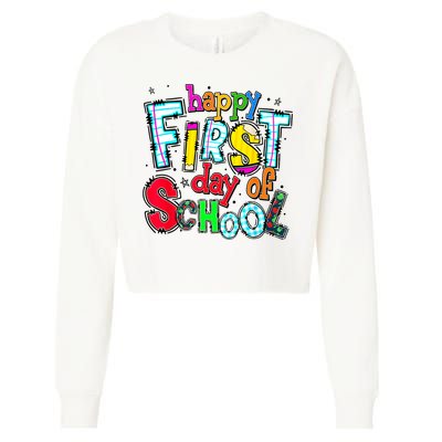 Happy First Day Of School Gifts Students Teachers Cropped Pullover Crew