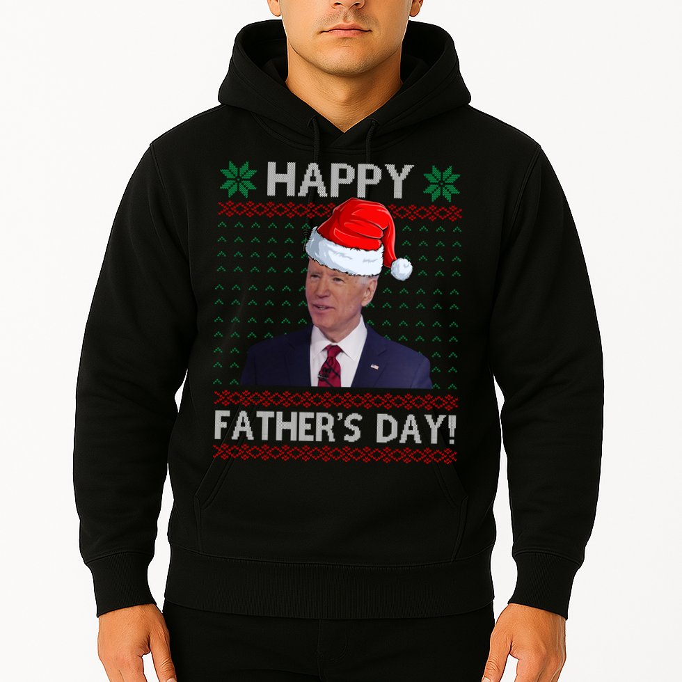 Happy Father's Day Funny Joe Biden Christmas Joke Hoodie