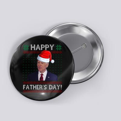 Happy Father's Day Funny Joe Biden Christmas Joke Button