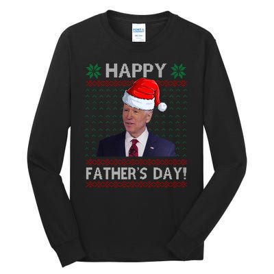 Happy Father's Day Funny Joe Biden Christmas Joke Tall Long Sleeve T-Shirt