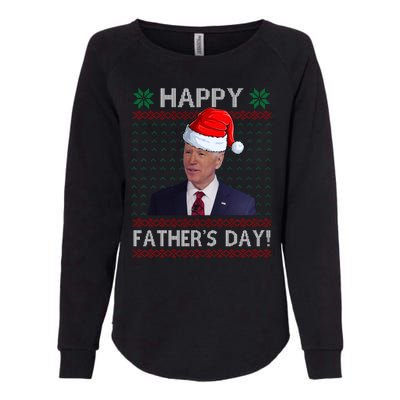 Happy Father's Day Funny Joe Biden Christmas Joke Womens California Wash Sweatshirt