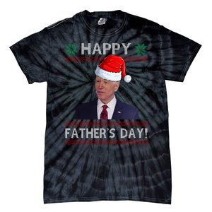 Happy Father's Day Funny Joe Biden Christmas Joke Tie-Dye T-Shirt