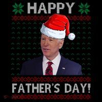 Happy Father's Day Funny Joe Biden Christmas Joke Toddler T-Shirt