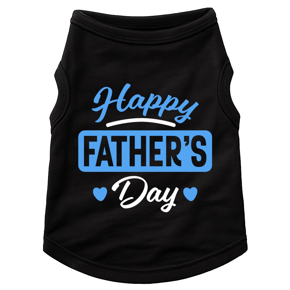 Happy Father's Day Gift Doggie Tank
