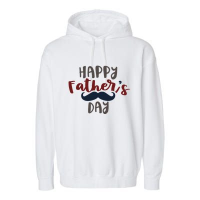 Happy Father's Day Mustache Garment-Dyed Fleece Hoodie