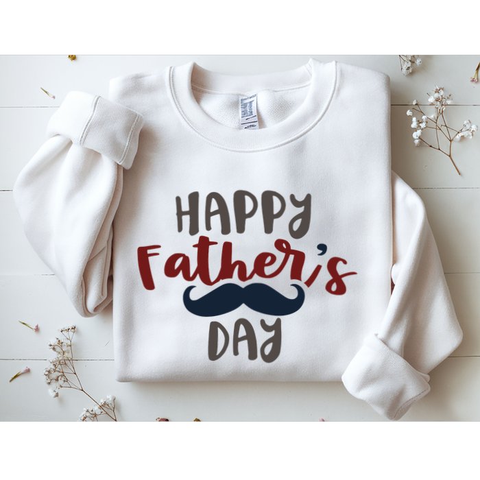 Happy Father's Day Mustache Sweatshirt