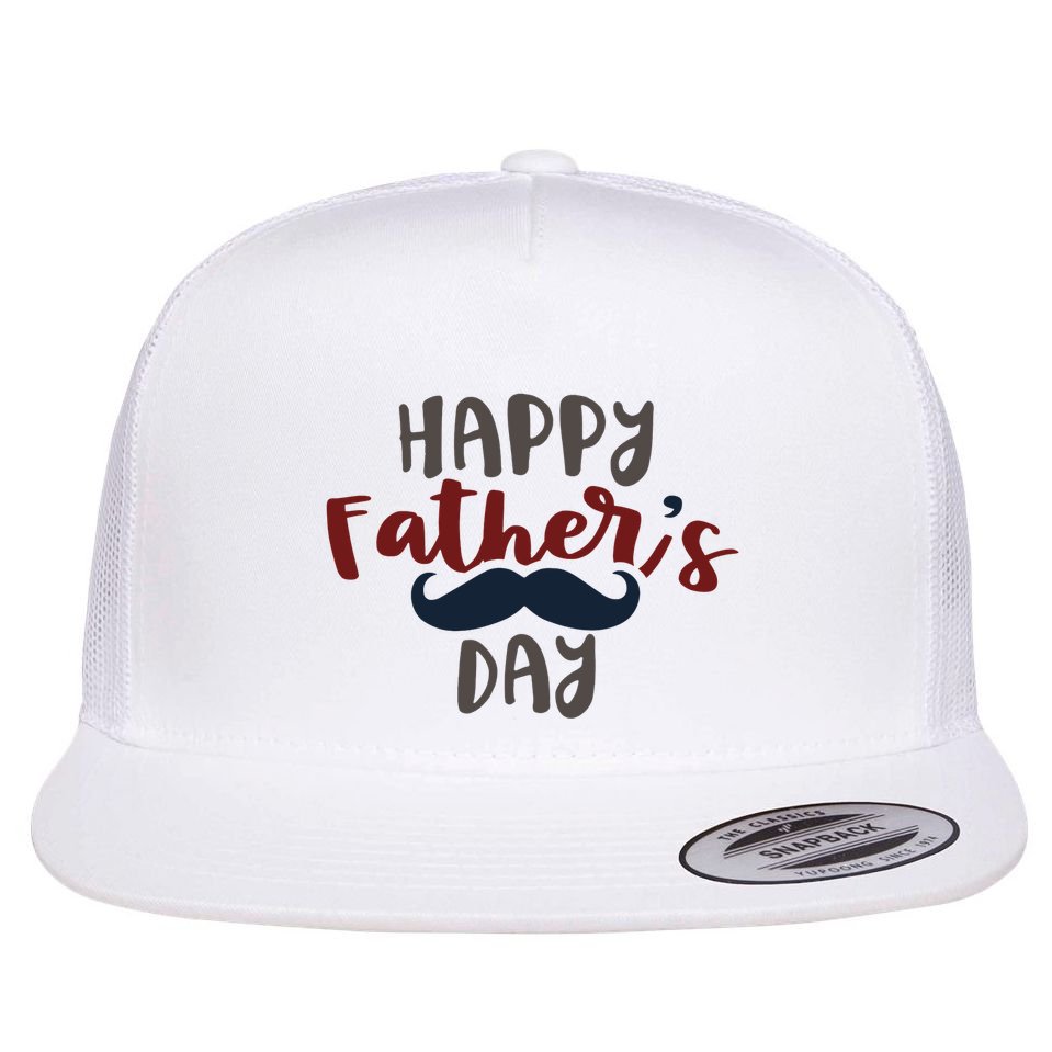 Happy Father's Day Mustache Flat Bill Trucker Hat