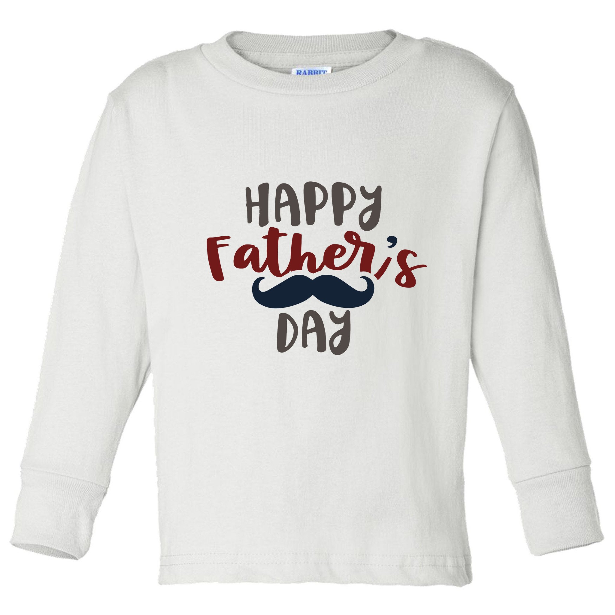 Happy Father's Day Mustache Toddler Long Sleeve Shirt