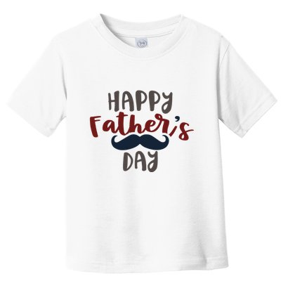 Happy Father's Day Mustache Toddler T-Shirt