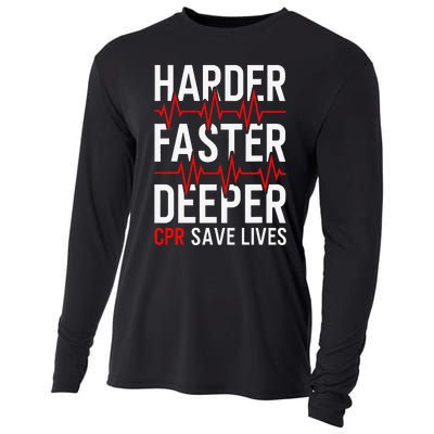 Harder Faster Deeper CPR Funny EMT EMS Paramedic Cooling Performance Long Sleeve Crew