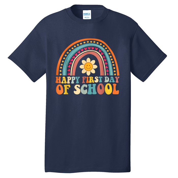 Happy First Day Of School For Teachers Kids Back To School Tall T-Shirt