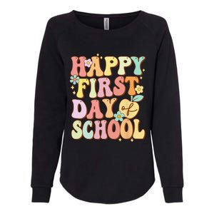 Happy First Day Of School Teachers Back To School Love Womens California Wash Sweatshirt