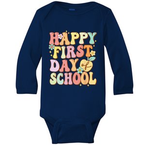 Happy First Day Of School Teachers Back To School Love Baby Long Sleeve Bodysuit