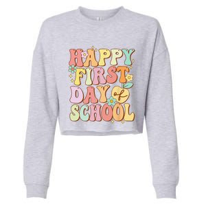 Happy First Day Of School Teachers Back To School Love Cropped Pullover Crew