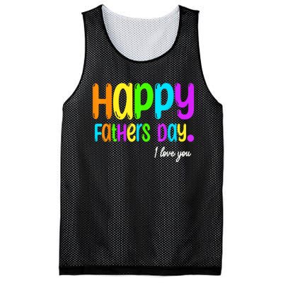 Happy Fathers Day I Love You Dad Heart Daddy Mesh Reversible Basketball Jersey Tank