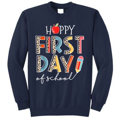 Happy First Day Of School Leopard Back To School Teacher Tall Sweatshirt