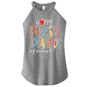 Happy First Day Of School Leopard Back To School Teacher Women's Perfect Tri Rocker Tank