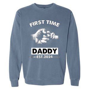 Happy Fathers Day First Time Daddy New Dad Est 2024 Garment-Dyed Sweatshirt