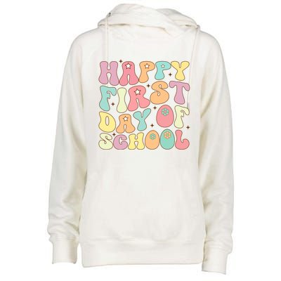 Happy First Day Of School Teacher Back To School Student Cool Gift Womens Funnel Neck Pullover Hood